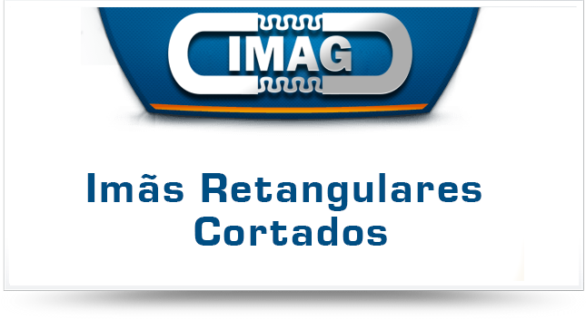 Imãs Retangulares Cortados